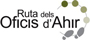 Ruta dels Oficis d'Ahir