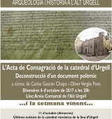 El cicle “Desenterrant el passat” s’estrena amb l’Acta de consagració de la catedral d’Urgell