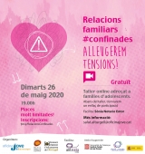 Taller on line 'Relacions familiars confinades. Alleugerem tensions!'
